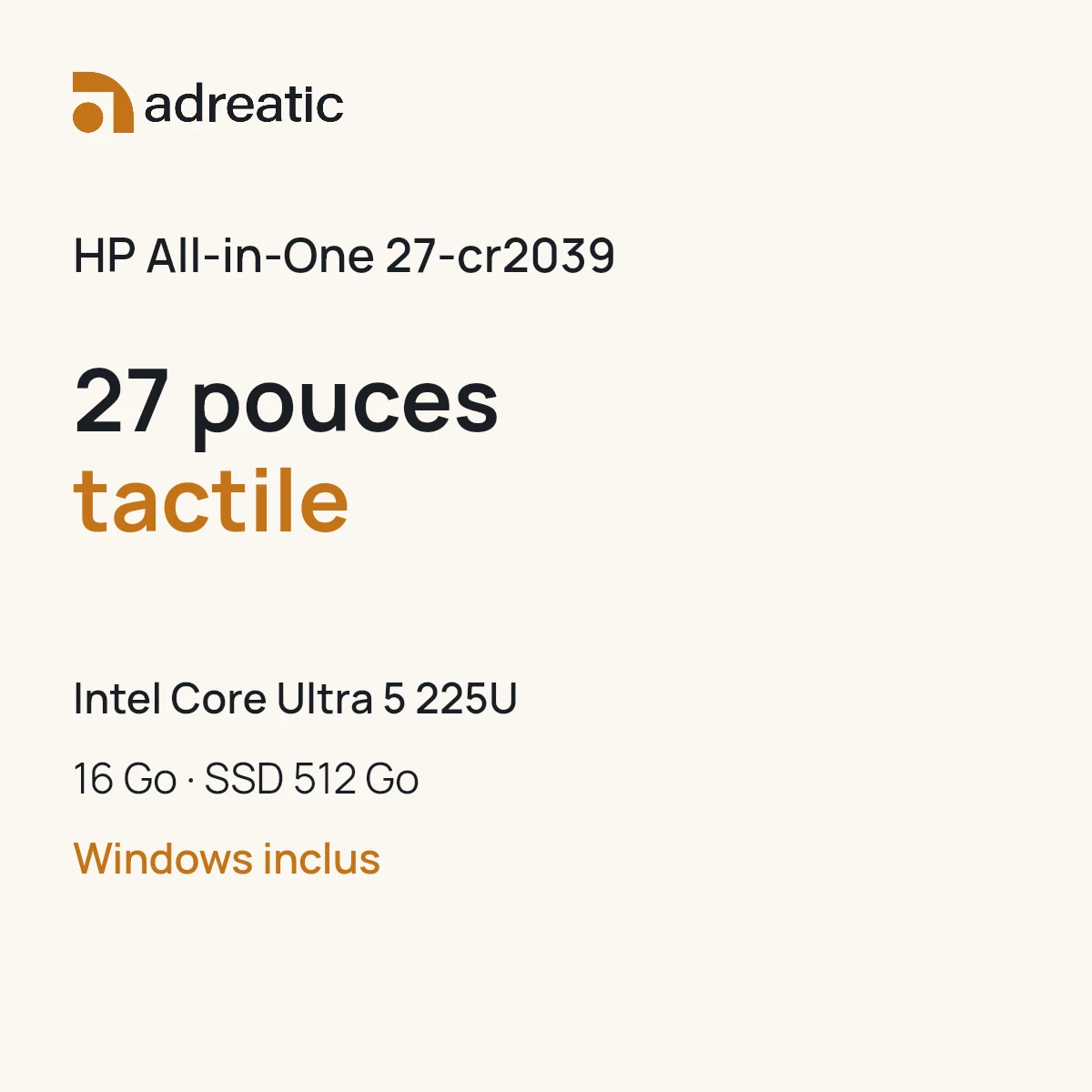 Ordinateur tout-en-un HP 27-cr2039 — 27″ tactile, Core Ultra 5